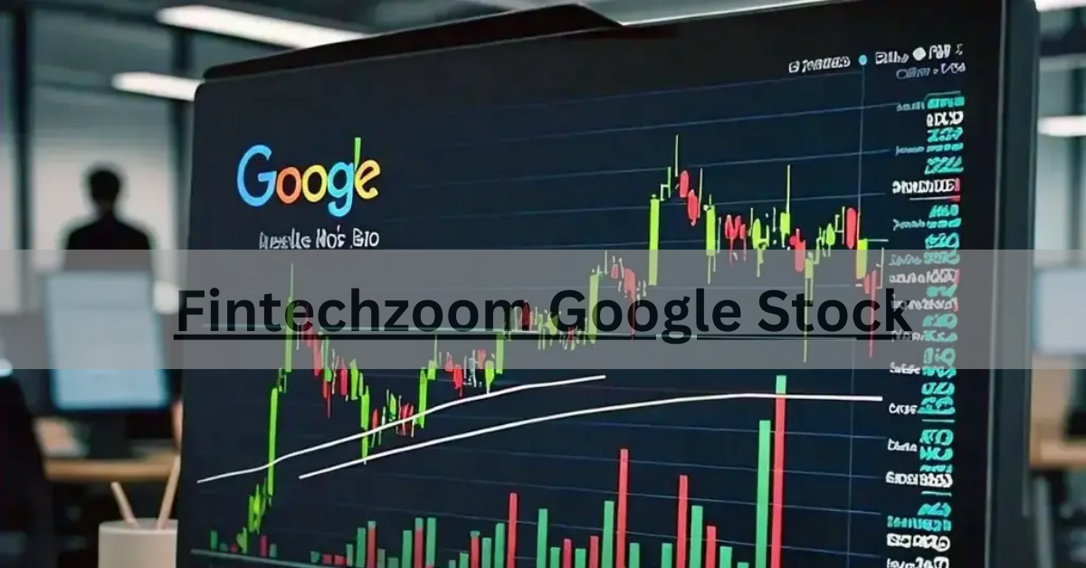 Fintechzoom Google Stock